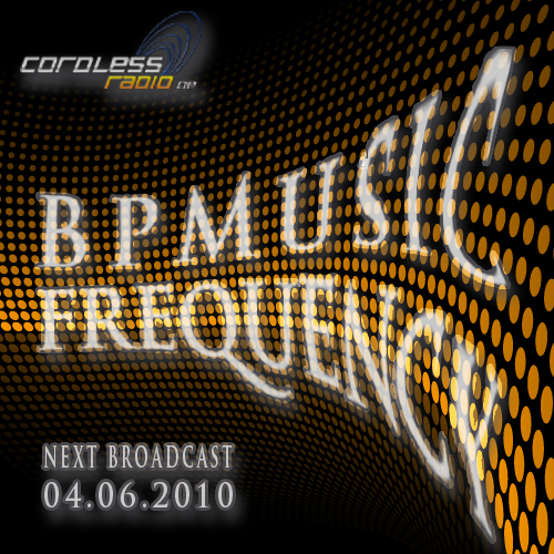 [04.06.2010] BPMusic Frequency @ Cordless-Radio.de